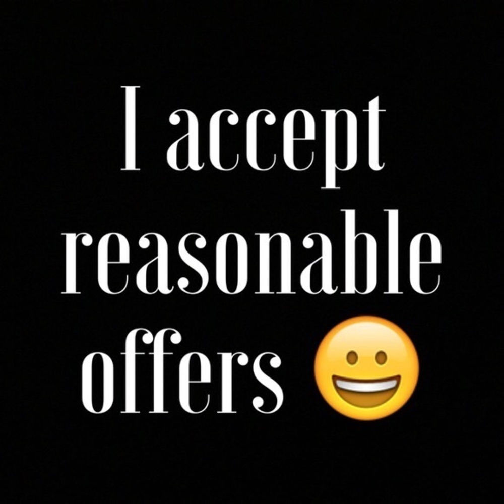Accepting all reasonable offers!